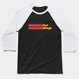 Hot Wings Hot Stripes Baseball T-Shirt